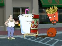 Click to watch 'Dickesode' (popup) Aqua Teen Hunger Force